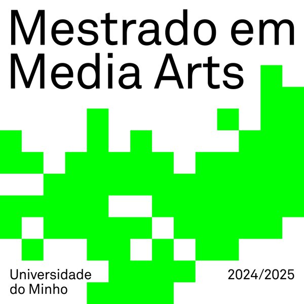 Mestrado Media Arts_2024-2025_redes sociais_post 1.png